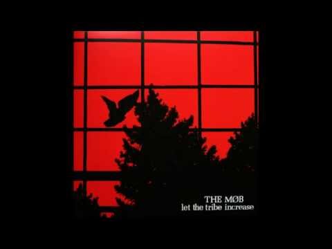 The Mob: Let The Tribe Increase Full Album (Vinyl Rip)