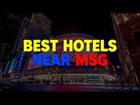 Best Hotels Near Madison Square Garden: Stay in the Heart of NYC Action