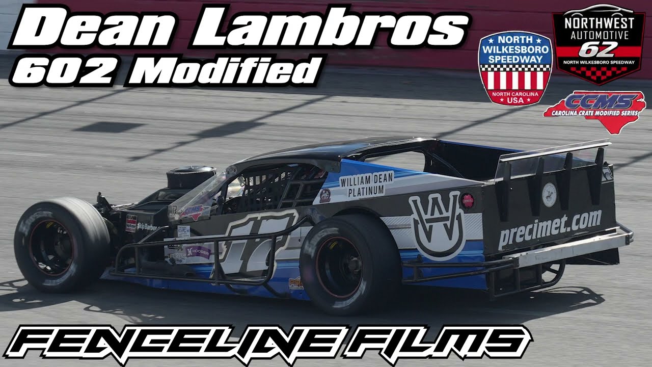 Dean Lambros CCMS 602 Modified Northwest Automotive 62 North Wilksboro Speedway 2026