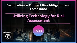 Utilizing Technology for Risk Assessment | Exclusive Lesson
