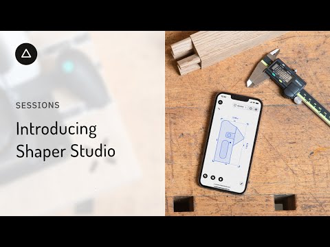 Session 68  – English: Introducing Shaper Studio