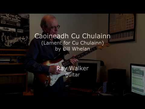 Caoineadh Cu Chulainn (Lament for Cu Chulainn)