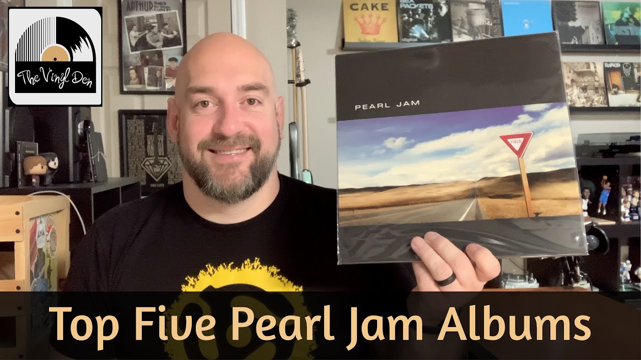 Top Five Pearl Jam Albums