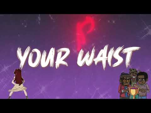 Savage ft psycho yp & king perry - your waist