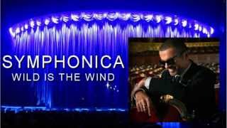 George Michael &#39;&#39; Wild is the Wind &#39;&#39; Symphonica album