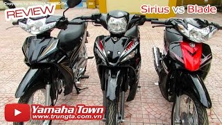 Honda Blade vs Yamaha Sirius - "Song ca cùng Thần Tượng!" ✔