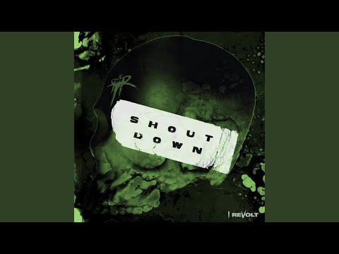 Shout Down