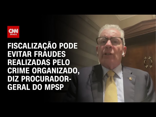 Procurador-geral do MPSP à CNN: Regulamentação pode evitar fraudes bilionárias | CNN PRIME TIME