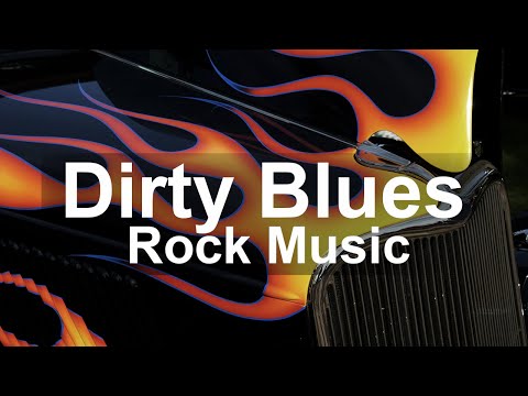 Dirty Blues Rock - Dark Blues Music and Slow Rock Ballads to Escape
