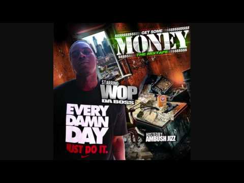 WOP DA BOSS-FREESTYLE FT.(HITMAN)