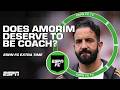Why Does Ruben Amorim Deserve Another Game At Manchester United ESPN FC Extra Time