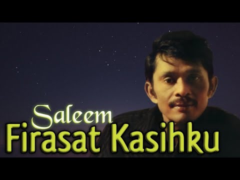 SALEEM - Firasat Kasihku | Video Lirik