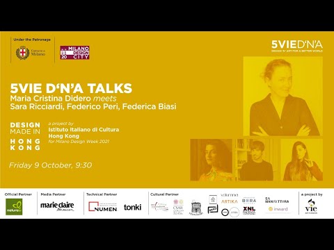 5VIE D'N'A Talks - Maria Cristina Didero meets Sara Ricciardi, Federico Peri, Federica Biasi