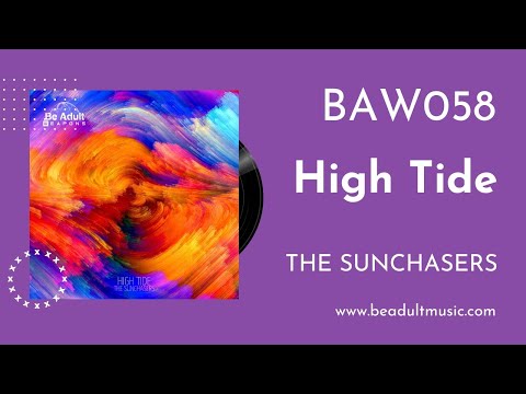 The Sunchasers - High Tide 🎵