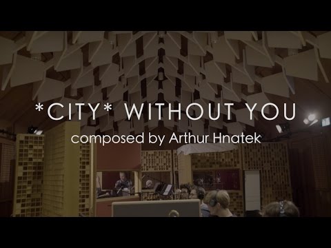 *City* Without You - Arthur Hnatek