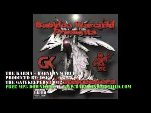 The Karma - Babylon Warchild (Produced by DSK)