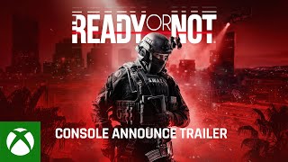 Ready or Not - Console Announce Trailer Trailer