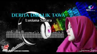 Download lagu DERITA DIBALIK TAWA RHOMA IRAMA (COVER) Lusiana safara mp3 Download lagu DERITA DIBALIK TAWA RHOMA IRAMA (COVER) Lusiana safara mp3