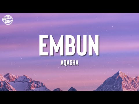 Aqasha - Embun (Lyrics Video)