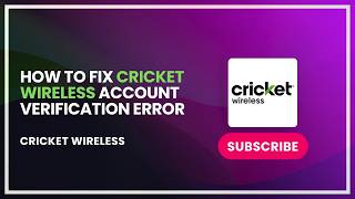 How to Fix Cricket Wireless Account Verification Error