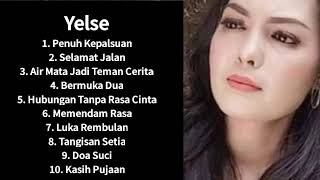 Download lagu FULL ALBUM TERBAIK YELSE - PENUH KEPALSUAN, SELAMAT JALAN #yelse mp3
