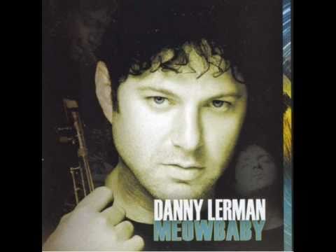Danny Lerman - No Ordinary Love