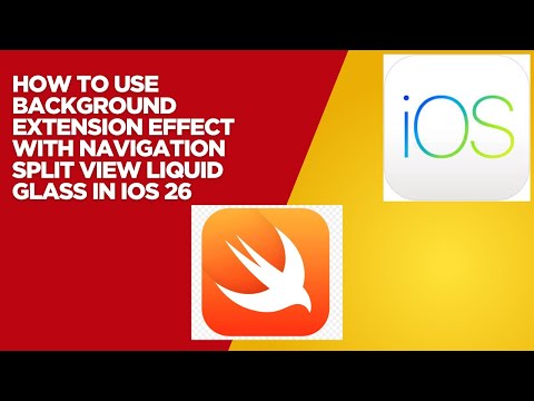 How to Use Background Extension Effect with Navigation Split View Liquid Glass in iOS 26 SwiftUI