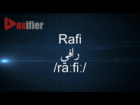 How to Pronunce Rafi (رافي) in Arabic - Voxifier.com