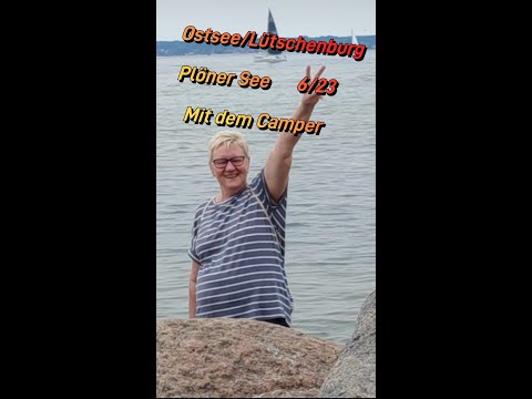 Campingplatz Lippe an der Ostsee /Lütchenburg/Plön &Camping Idyll.  Mit dem Clever Celebration 06/23