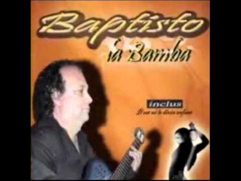 BAPTISTO     LA BAMBA
