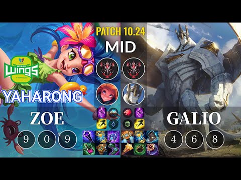 JAG Yaharong Zoe vs Galio Mid - KR Patch 10.24
