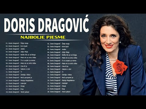 Doris Dragovic HITOVI - Doris Dragović Mix - Doris Dragovic Sve Pjesme