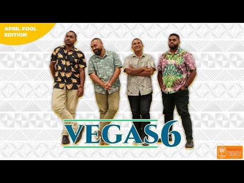 Talanoa Time with VEGAS 6 (EP4)