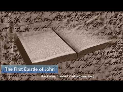 The Holy Bible: The First Epistle of John (NRSV)