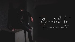 Annabel Lee (Official Music Video)
