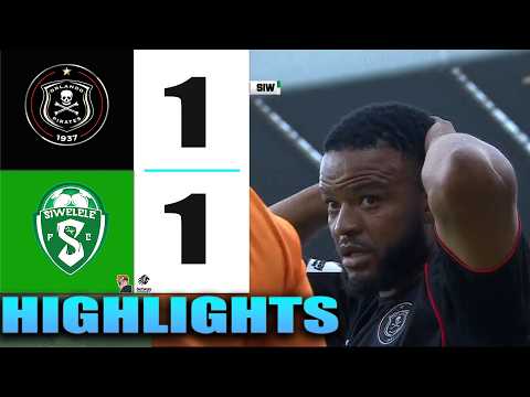 HIGHLIGHTS | Orlando Pirates vs Siwelele FC | Betway Premiership
