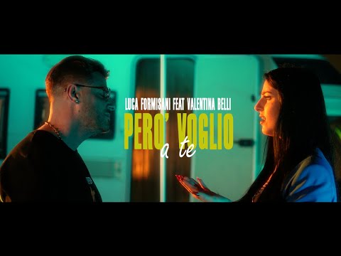Luca Formisani Ft. Valentina Belli - Pero' voglio a te ( Ufficiale 2021 )