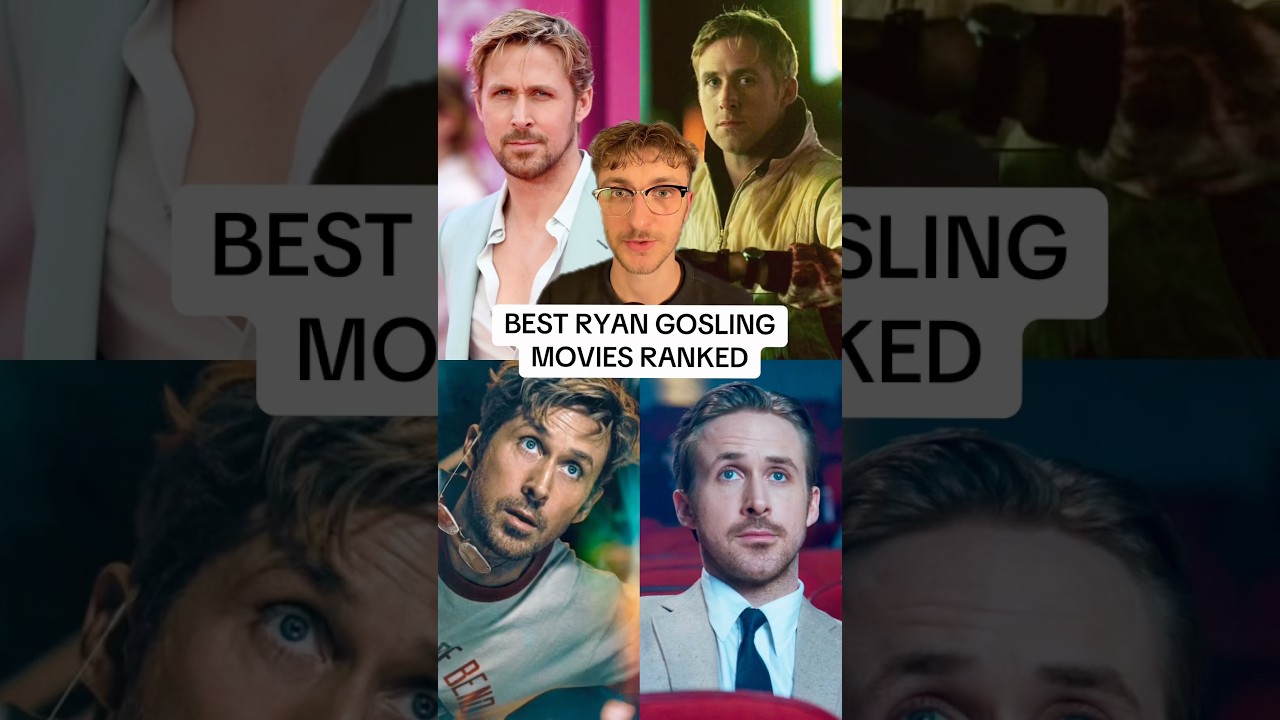 TOP 5 BEST RYAN GOSLING MOVIES RANKED