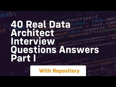 40 real data architect interview questions answers part i