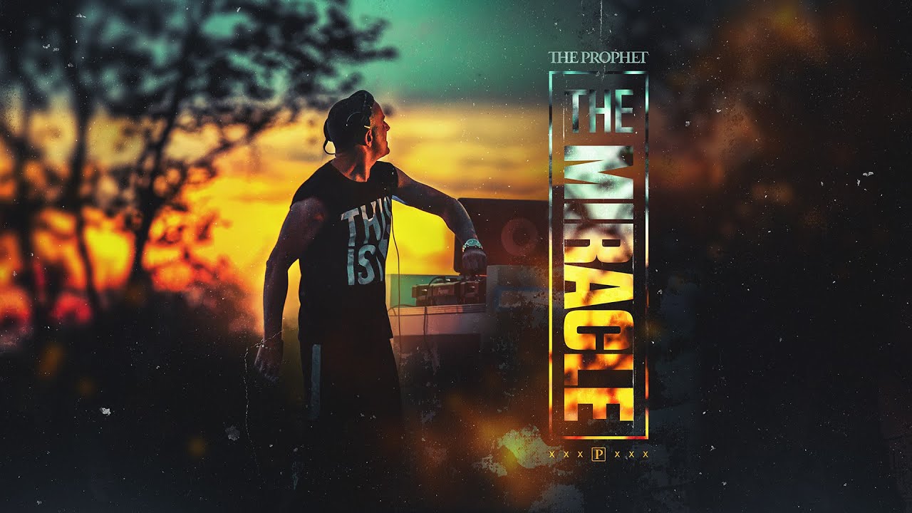 The Prophet — The Miracle