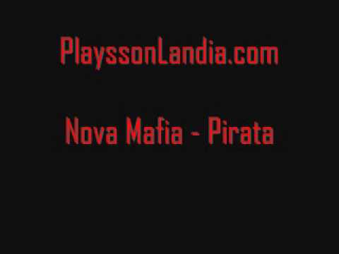 Nova Mafia - Pirata