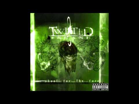 Twisted Insane   Twisted Insane