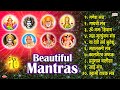 Top 10 Beautiful Mantras Ganesh Mantra Gayatri Mantra Shiv Mantra Durga Mantra Devi Mantra