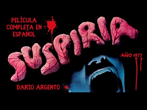 PELÍCULA "SUSPIRIA". DARIO ARGENTO. AÑO 1977. COMPLETA EN ESPAÑOL. FULL HD. #peliculas