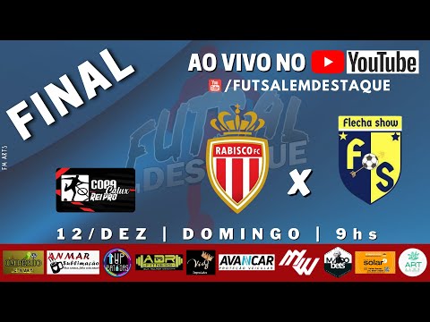 AO VIVO A FINAL SUPER COPA CALUX - RABISCO X FLECHA SHOW