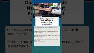 Diduga Dipersulit! Nelayan Angkut Perahu ke SPBU untuk Isi BBM Langsung, Tuai Simpati Netizen