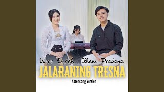 Download lagu Jalaraning Tresna (Keroncong Version) mp3 Download lagu Jalaraning Tresna (Keroncong Version) mp3