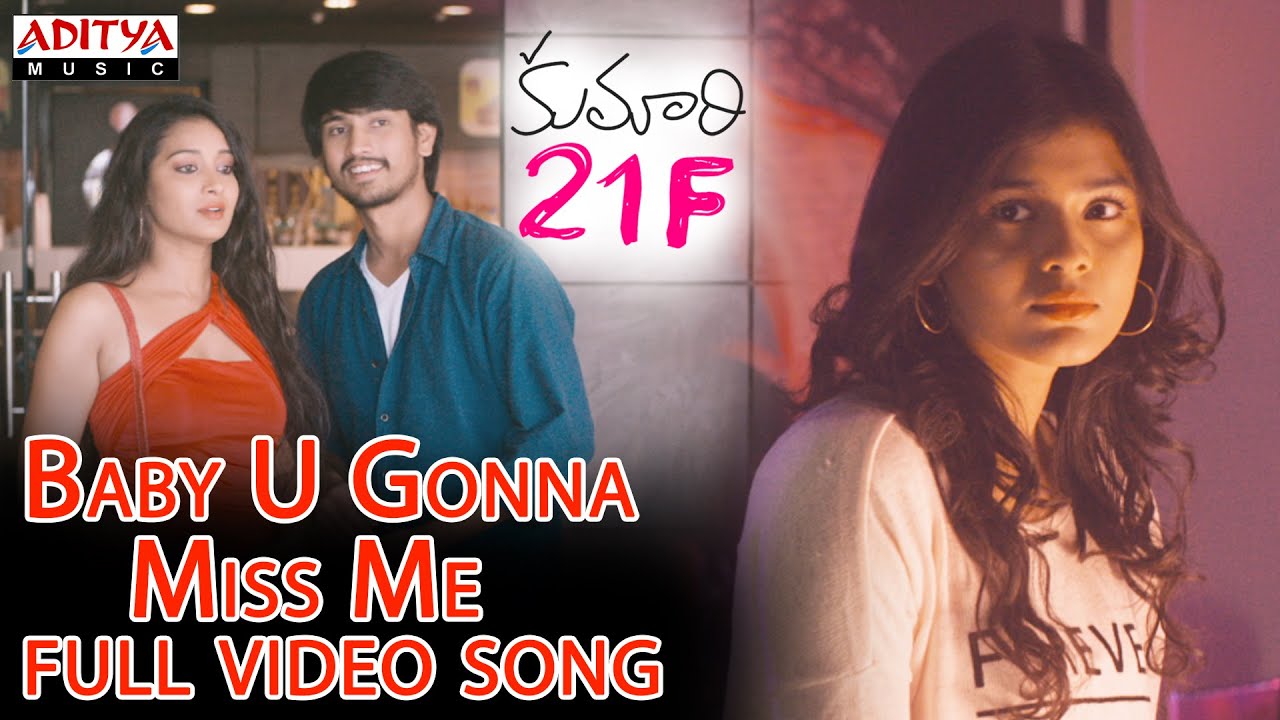 Baby U Gonna Miss Me Song lyrics Kumari 21F