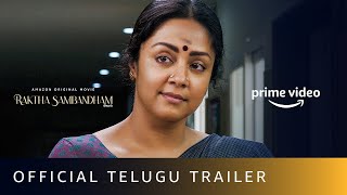 Raktha Sambandham - Official Telugu Trailer  Jyoti