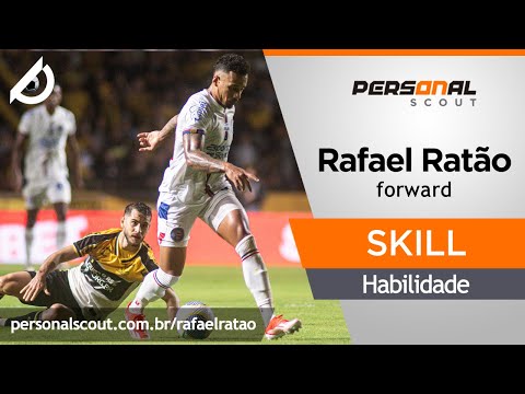 RAFAEL RATÃO forward Bahia Skills